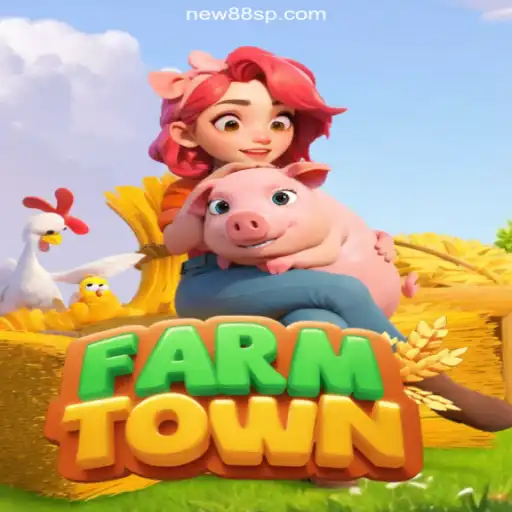Discover FarmTown: A New Experience on NEW88.COM Platform - Online Slots Brasil #1
