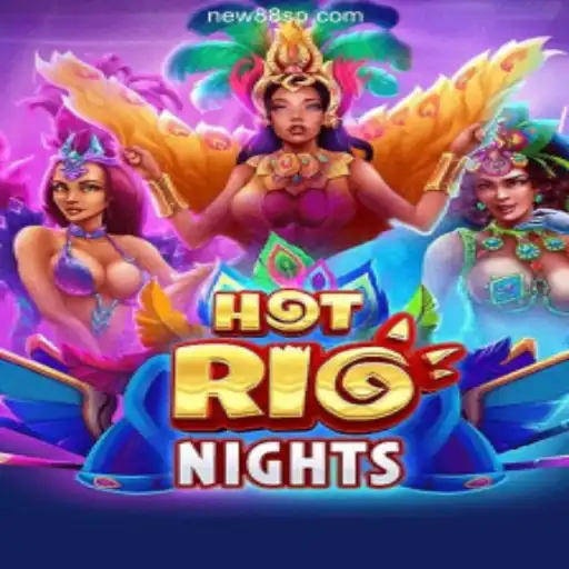 Explore the Exciting World of HotRioNights: The Leading Game on NEW88.COM Platform - Online Slots Brasil #1